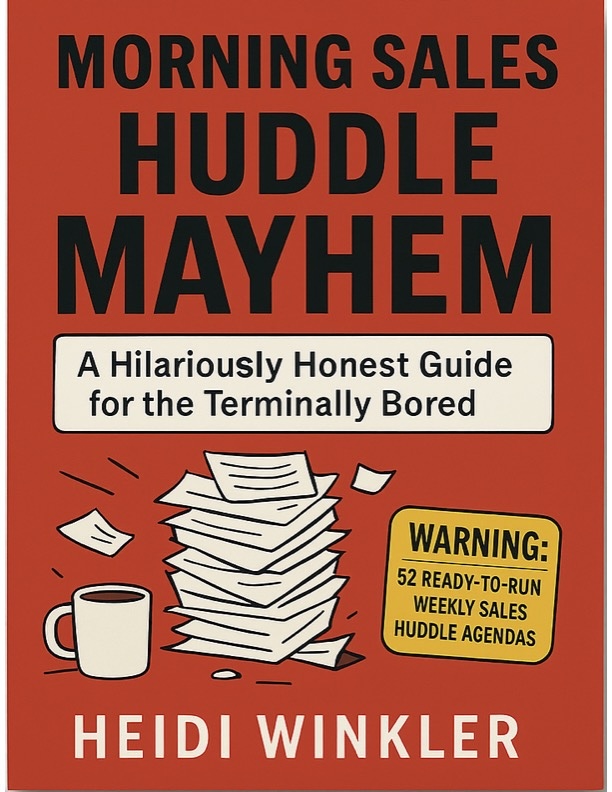 Morning Sales Huddle Mayhem